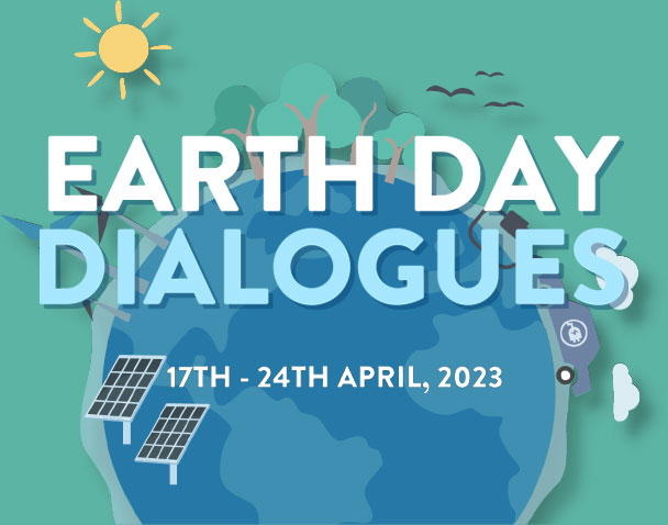 Learn more about the World Earth Day dialogues