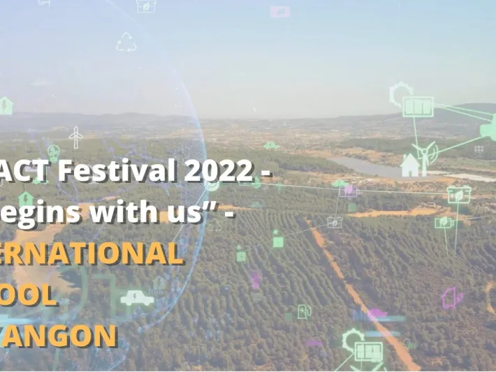 Video thumbnail: iMPACT Festival 2022 - “It begins with us” | International School of Yangon