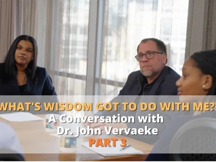 Video thumbnail: What’s wisdom got to do with me?! | A Conversation with Dr. John Vervaeke | PART 3