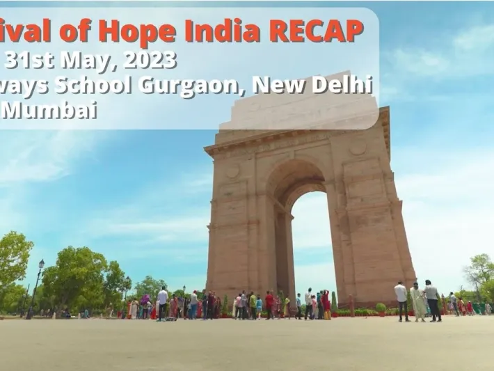 Video thumbnail: Festival of Hope India RECAP | 29th-31st May, 2023 | New Delhi & Mumbai