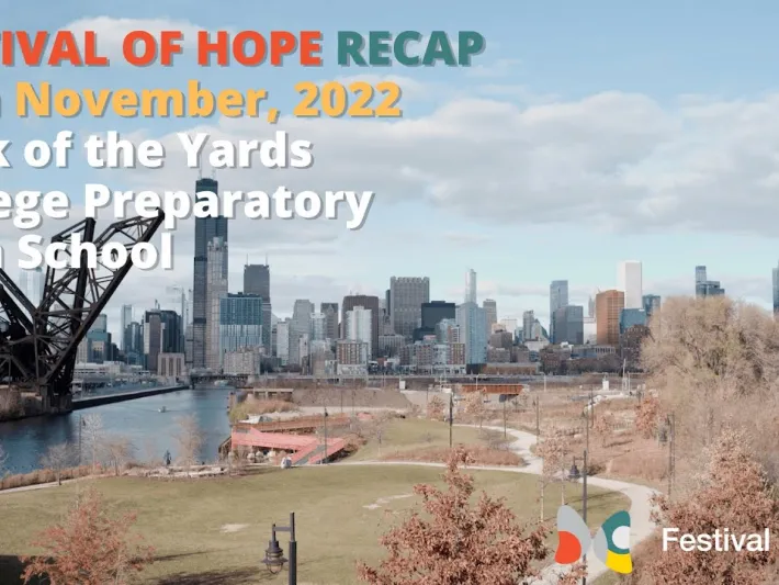 Video thumbnail: Festival of Hope Chicago RECAP | 14th November 2022 | Back of the Yards College Preparatory HS