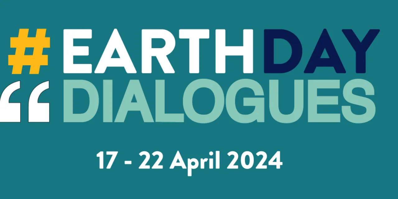 Earth Day Dialogues 2024