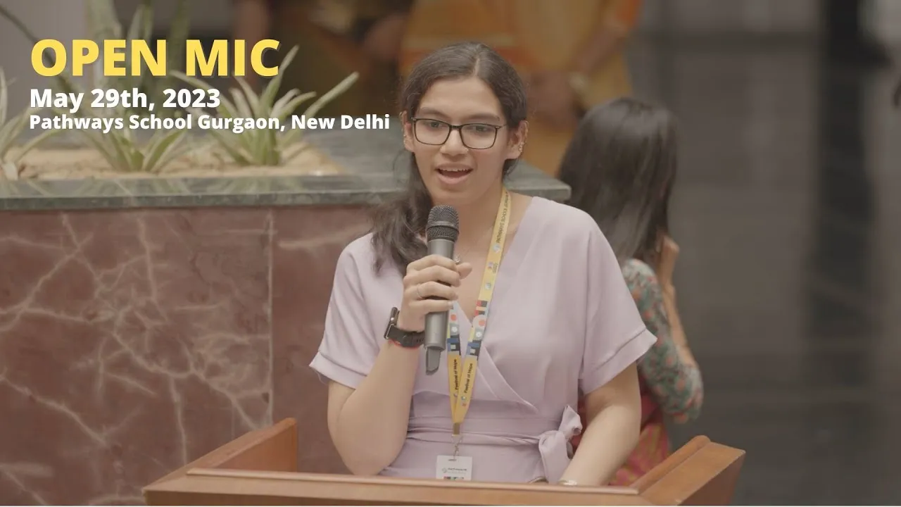 Video thumbnail: Open Mic | May 29th, 2023 | Pathways School Gurgaon, New Delhi