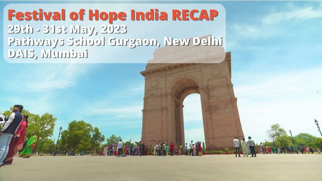 Video thumbnail: Festival of Hope India RECAP | 29th-31st May, 2023 | New Delhi & Mumbai