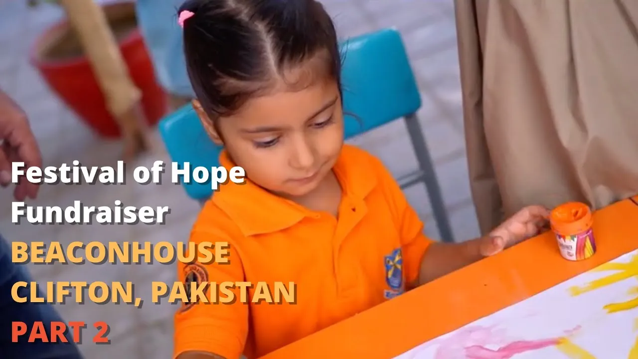 Video thumbnail: Festival of Hope Fundraiser | Beaconhouse Clifton, Pakistan (Part 2)
